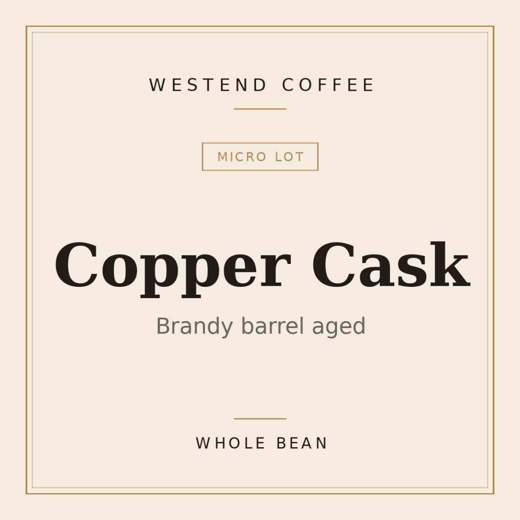 Westend Coffee Copper Cask — Brandy barrel aged, whole bean